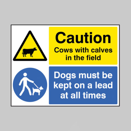 Warning Cows with calves in field Dogs must be kept on a lead