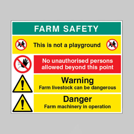 No unauthorised persons, Warning livestock can be dangerous, danger farm machinery in operation, This is not a playground