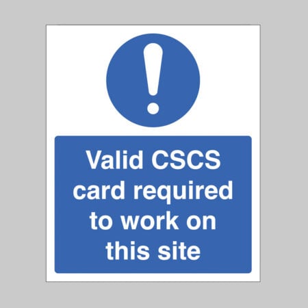 Valid CSCS card required to work on this site (self adhesive vinyl safety label)