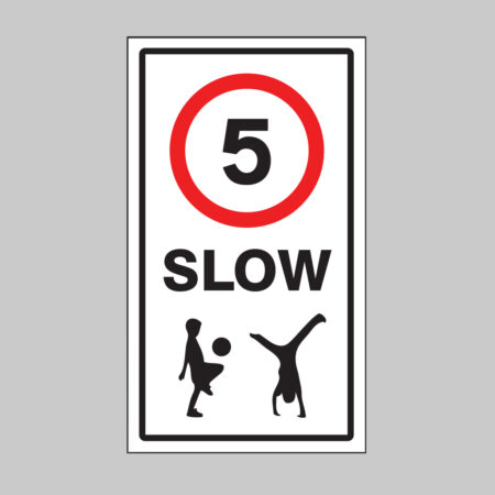 Slow 5mph Class R2 Permanent 400x700mm (3mm aluminium composite) c/w channelling
