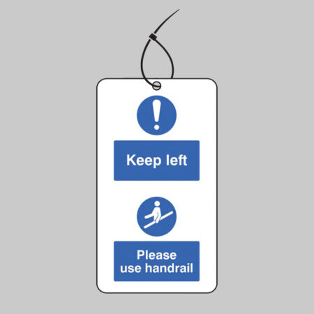 Keep to the left & use the handrail.. double sided safety tags 80x150mm c/w cable ties (pack of 10)