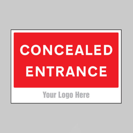 Concealed entrance, builder signs 600x400mm