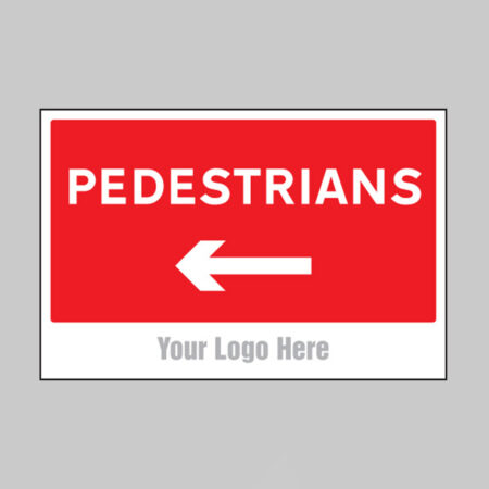Pedestrians, arrow left, builder signs 600x400mm