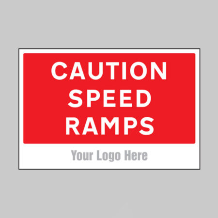Caution speed ramps, builder signs 600x400mm