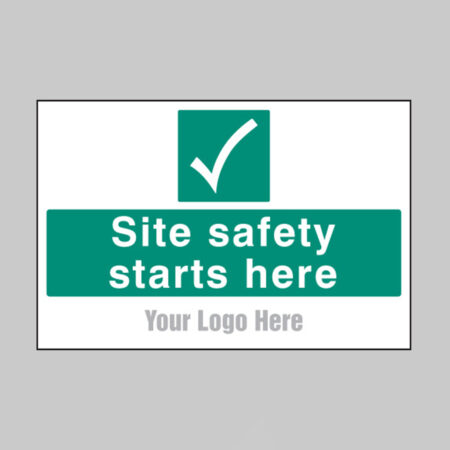 Site safety starts here, builder signs 600x400mm