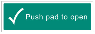 Braille - Push pad to open 450x150mm