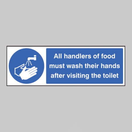 Handlers of food must wash hands after toilet