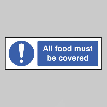 All food must be covered