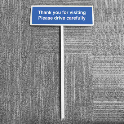Verge sign - Thank you for visiting Please drive carefully 450x150mm (post 800mm)