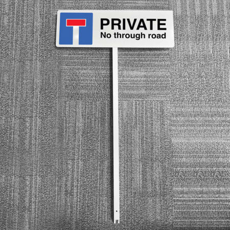 Verge sign - Private No through road 450x150mm (post 800mm)