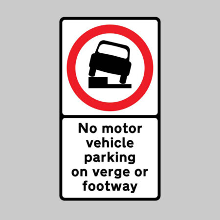 No motor vehicle parking on verge or footway Class RA1 Permanent 700x1270mm (3mm aluminium composite) c/w channelling