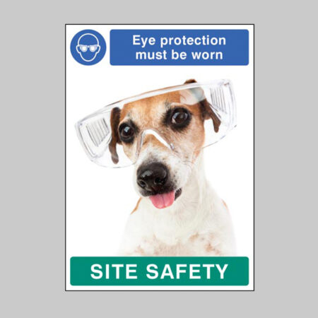 Eye protection must be worn - dog poster 420x594mm synthetic paper