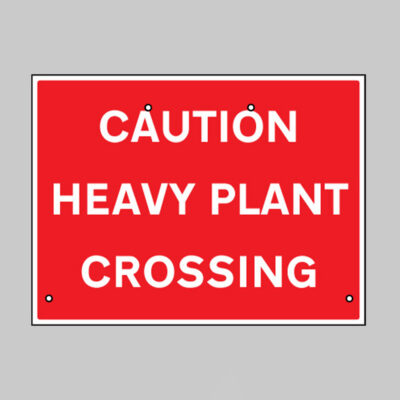Caution heavy plant crossing, 600x450mm Re-Flex Sign (3mm reflective polypropylene)