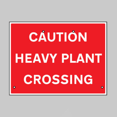 Caution heavy plant crossing, 600x450mm Re-Flex Sign (3mm reflective polypropylene)