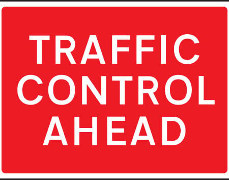 Traffic control ahead 1050x750mm Class RA1 zintec