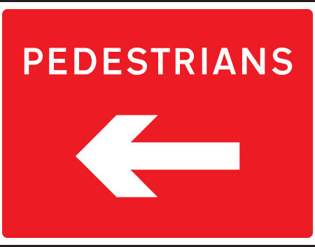 Pedestrians arrow left 600x450mm Class RA1 zintec