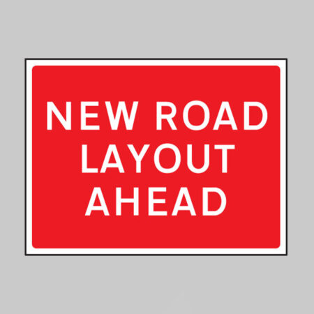 New road layout ahead 600x450mm Class RA1 zintec