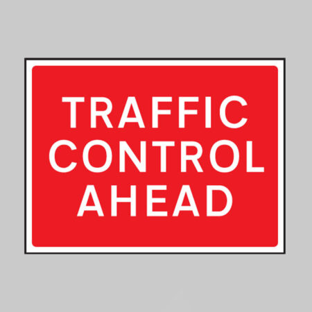 Traffic control ahead 600x450mm Class RA1 zintec