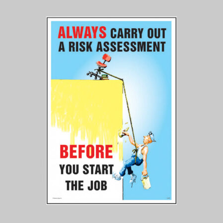 Always carry out a risk assessment 510x760mm  synthetic paper