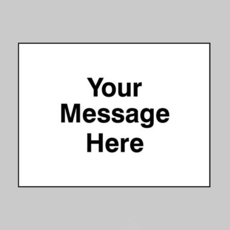 Your message here 1050x750mm Class RA1 zintec