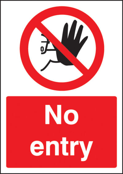 No entry A4 self adhesive vinyl