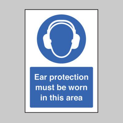 Ear protection must be worn in this area A5 rigid plastic