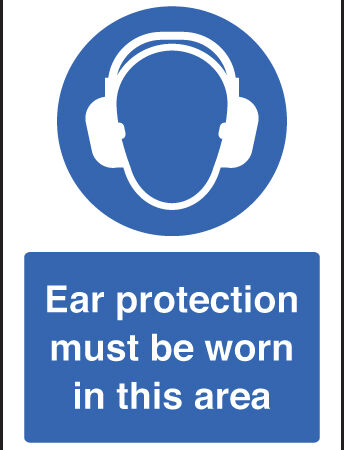 Ear protection must be worn in this area A5 self adhesive vinyl