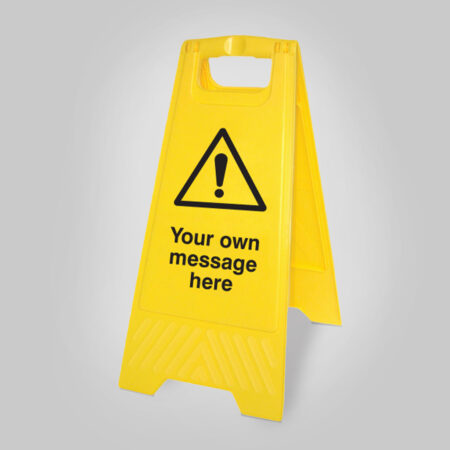 Your message here (free-standing yellow floor sign)