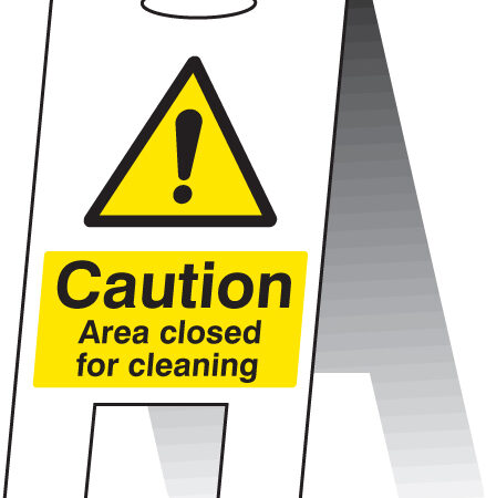 Area closed for cleaning (self standing folding sign)