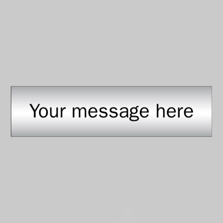 Your message here - 3mm aluminium composite brushed aluminium effect 140x35mm