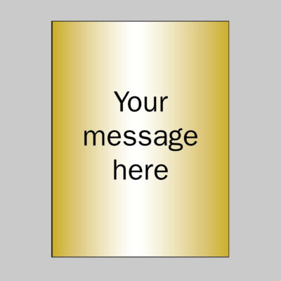 Your message here - 3mm aluminium composite brushed brass effect 150x200mm