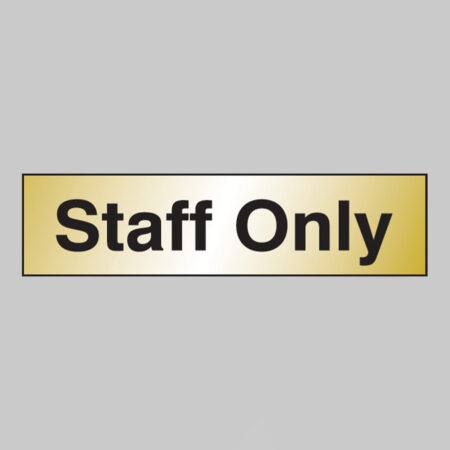 Staff only 140x35mm engraved brass effect pvc c/w sav backing