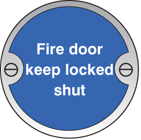 Fire door keep locked shut 76mm dia stainless steel  pre-drilled c/w fixings