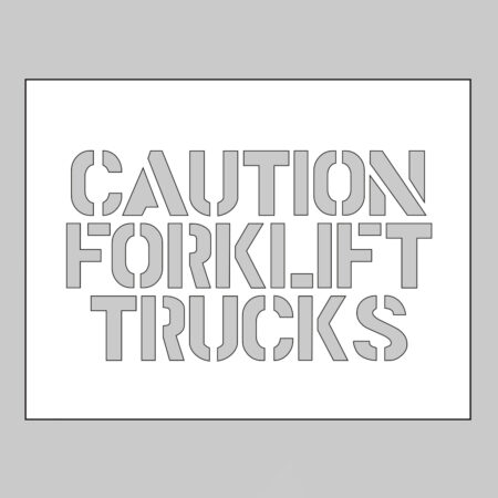 PVC stencil 600x400mm - Caution Forklift Trucks