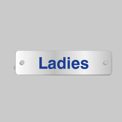 Ladies visual impact aluminium door sign  200x50mm c/w stand-off locators