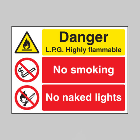Danger LPG highly flammable no smoking no naked lights