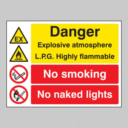 Danger explosive atmosphere LPG highly flammable no smoking no naked lights