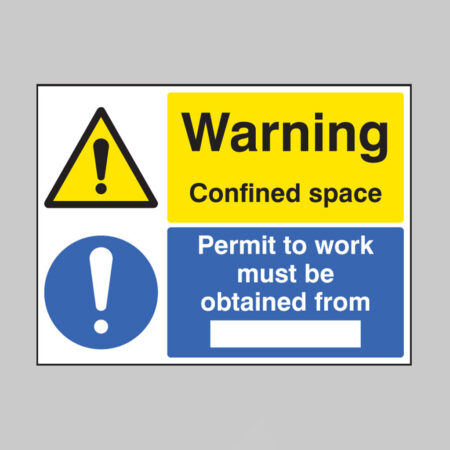 Warning confined space permit to work must be obtained from (space to insert text)