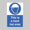 This is a hard hat area