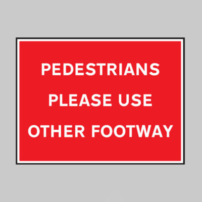 Pedestrians please use other footway