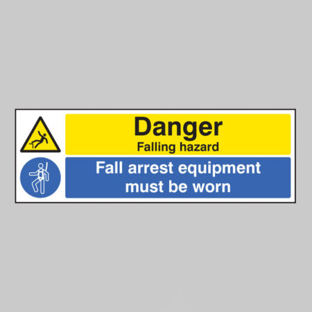 Danger falling hazard fall arrest equipment must be worn