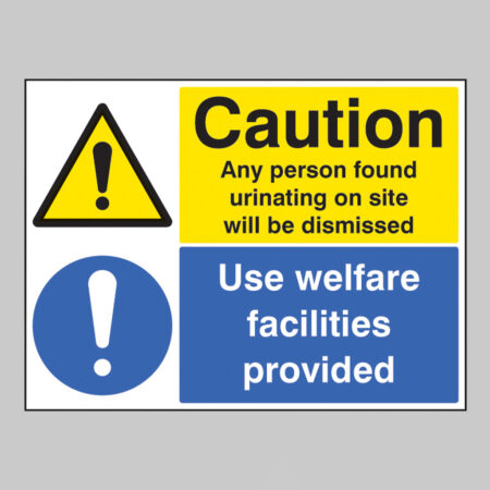 Caution any person found urinating / use welfare facilities
