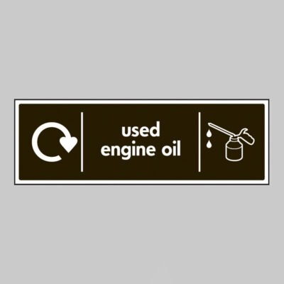 Used engine oil - WRAP Recycling sign