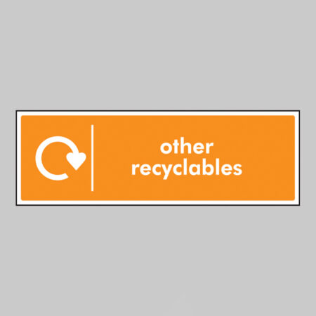 Other recyclables - WRAP Recycling sign