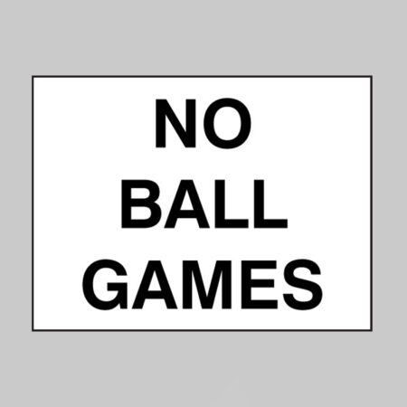 No ball games