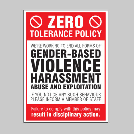 Zero tolerance policy - gender based violence, harassment, abuse & exploitation