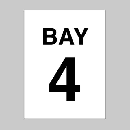 Bay 4 (self adhesive vinyl safety label)