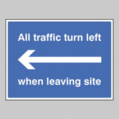 All traffic turn left when leaving site