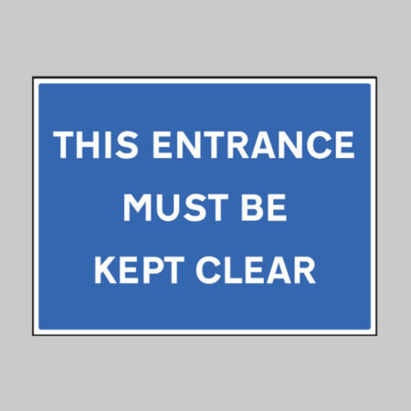 This entrance must be kept clear