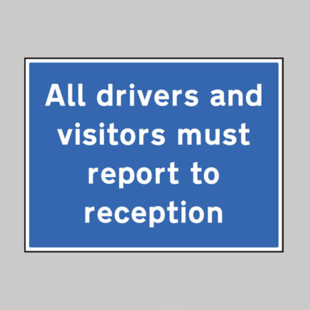 All drivers and visitors must report to reception